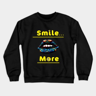 Smile More Crewneck Sweatshirt